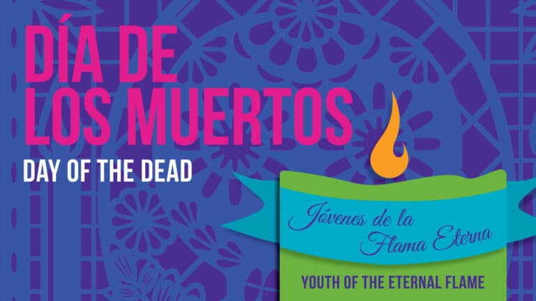 Day of the Dead / Día de Los Muertos, Jóvenes de la Flama Eterna “Youth of the Eternal Flame”