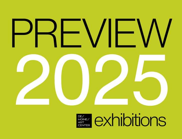 Lime green background with text, "Preview 2025 Exhibitions."